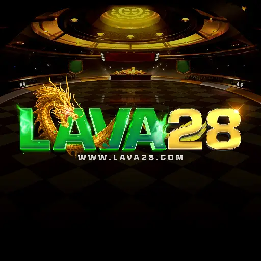 Lava28 สล็อต slot สล็อตออนไลน์ คาสิโน คาสิโนออนไลน์ เว็บตรงอันดับ1 เว็บตรงไม่ผ่านเอเย่นต์